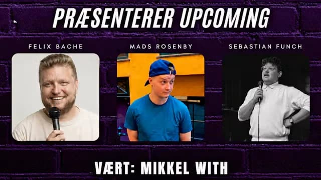 Kalundborg Comedy Club præsenterer Upcoming. 