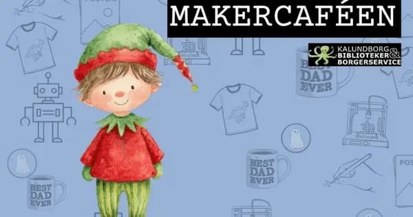 Makercafé - Lav din egen nissebamse