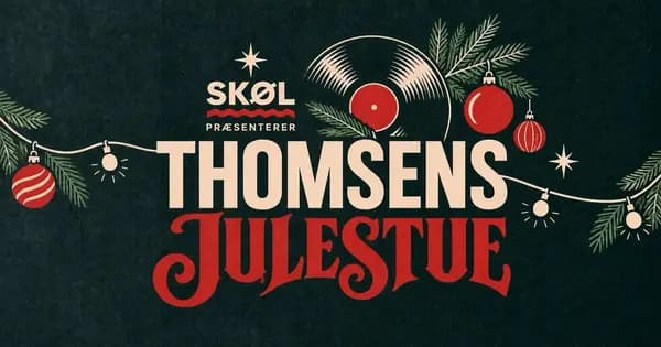 Thomsens Julestue på SKØL